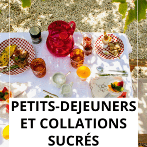 20 idées de petits-déjeuners et collations sucrés de l'été